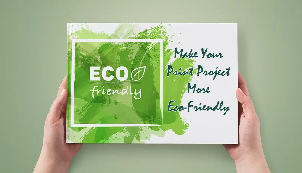 How to make print more eco-friendly